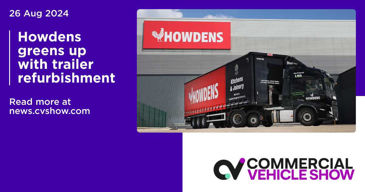 Howden Advertising Howdens greens up with trailer refurbishment | Commercial Vehicle Show News